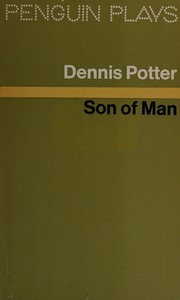Front cover of Son of man by Dennis Potter