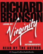 Cover of Losing My Virginity by Richard Branson