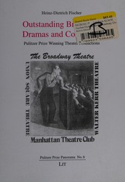 Cover of Outstanding Broadway dramas and comedies by Heinz Dietrich Fischer