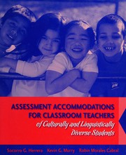 Front cover of Assessment accommodations for classroom teachers of culturally and linguistically diverse students by Socorro Guadalupe Herrera
