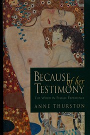 Front cover of Because of her testimony by Anne Thurston