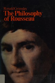 Cover of The Philosophy of Rousseau by Ronald Grimsley