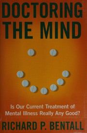 Front cover of Doctoring the mind by Richard P. Bentall