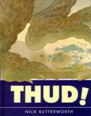 Cover of Thud! by Nick Butterworth