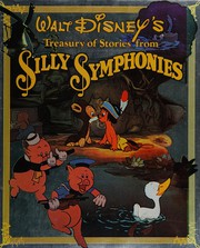 Cover of Walt Disney's treasury of silly symphonies by Darlene Geis