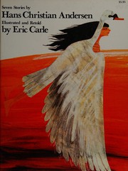 Front cover of Seven stories by Hans Christian Andersen by Eric Carle