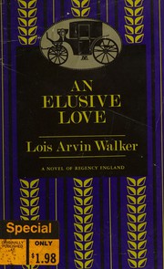 Front cover of An elusive love by Lois Arvin Walker