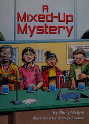 Cover of A mixed-up mystery by Mary Wright