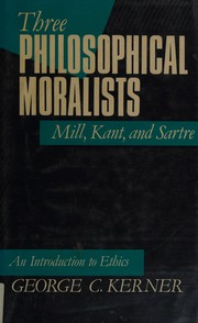Cover of Three philosophical moralists by George C. Kerner