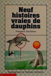 Front cover of Nine True Dolphin Stories by Margaret Davidson