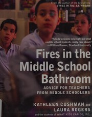 Cover of Fires in the middle school bathroom by Kathleen Cushman