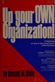 Cover of Up your own organization! by D. Dible