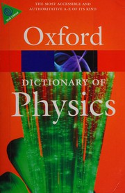 Front cover of A dictionary of physics by John Daintith