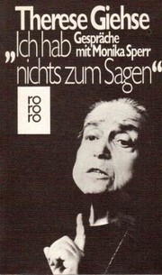 Front cover of „Ich hab nichts zum Sagen“ by Therese Giehse