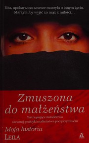 Cover of Zmuszona do małżeństwa by Leila