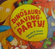 Front cover of Dinosaurs Are Having a Party! by Gareth P. Jones