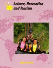 Front cover of Leisure, Recreation and Tourism (Collins A Level Geography) by Robert Prosser