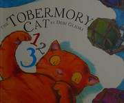 Cover of Tobermory Cat 1, 2, 3 by Debi Gliori
