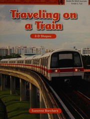 Front cover of Traveling on a Train by Suzanne Barchers