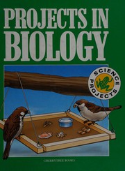 Front cover of Projects in Biology (Science Projects) by Eleanor Vanzandt