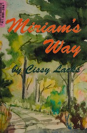 Cover of Miriam's way by Cissy Lacks