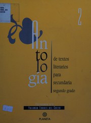 Front cover of Antología de textos literarios para secundaria by Yolanda Torres del Cueto