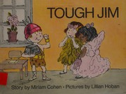 Front cover of Tough Jim by Miriam Cohen