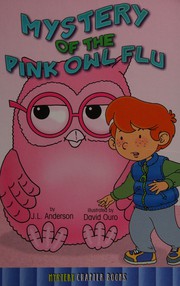Front cover of Mystery of the pink owl flu by Jessica Anderson