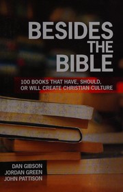Cover of Besides the Bible by Dan Gibson