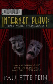 Cover of Internet plays by Paulette Fein