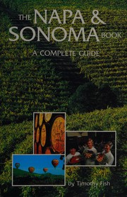 Front cover of The Napa and Sonoma Book by Timothy Fish