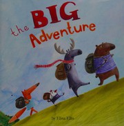 Front cover of The big adventure by Elina Ellis