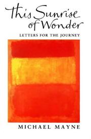 Front cover of This Sunrise of Wonder by Michael Mayne