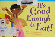 Cover of It's Good Enough to Eat! by Amelia Edwards