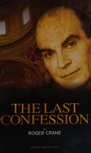 Cover of The last confession by Roger Crane