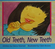 Cover of Old teeth, new teeth (Wonder World) by Diana Noonan