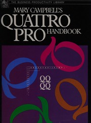 Front cover of Mary Campbell's Quattro pro handbook by Mary V. Campbell