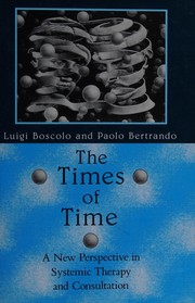 Front cover of The times of time by Luigi Boscolo