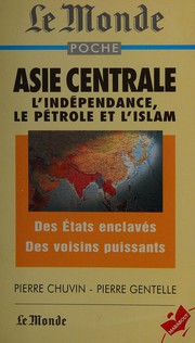 Cover of Asie centrale by Pierre Chuvin
