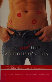 Front cover of A red hot Valentine's Day by Lacy Danes