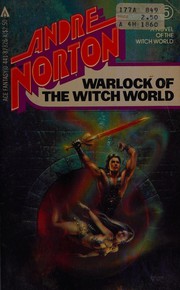 Front cover of Warlock of the Witch World by Andre Norton