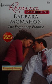Front cover of The Pregnancy Promise by Barbara McMahon
