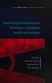 Cover of Regulating entrepreneurial behaviour in European health care systems by Richard B. Saltman