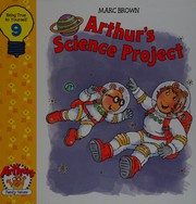 Cover of Arthur's science project by Marc Brown