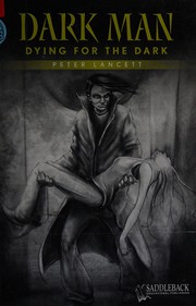 Cover of Dying for the Dark by Peter Lancett