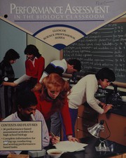 Front cover of Performance assessment in the biology classroom by Glencoe/McGraw-Hill