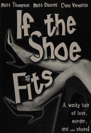 Front cover of If the shoe fits by Matt Thompson