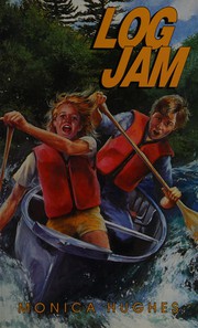 Cover of Log jam by Monica Hughes        