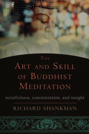 Front cover of The art and skill of Buddhist meditation by Richard Shankman