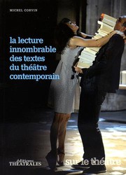 Front cover of LA LECTURE INNOMBRABLE DES TEXTES DU THEATRE CONTEMPORAIN by Michel Corvin